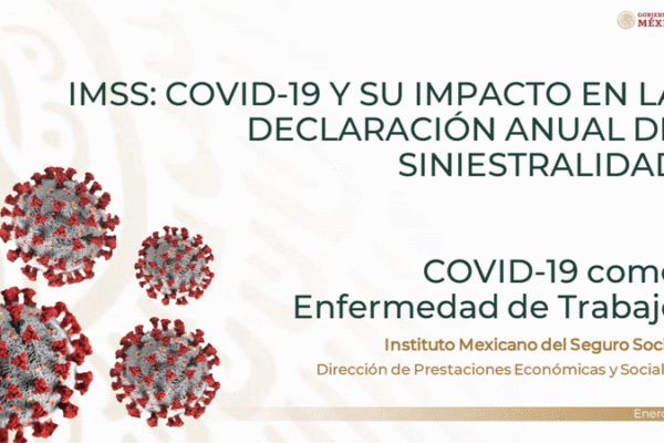 Presenta IMSS primeros criterios para calificar COVID como enfermedad de trabajo