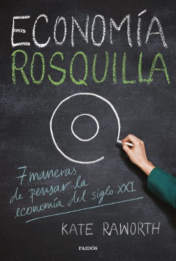 Economía Dona, siete maneras de pensar como un economista del siglo XXI