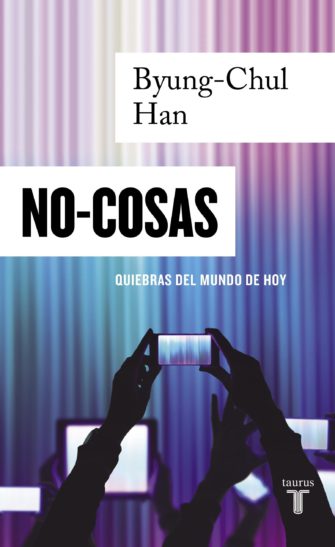 No Cosas; quiebras del Mundo de hoy