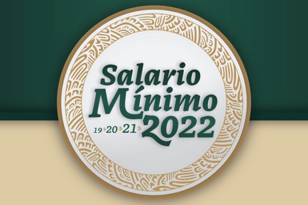 Incremento a los Salarios Mínimos para 2022