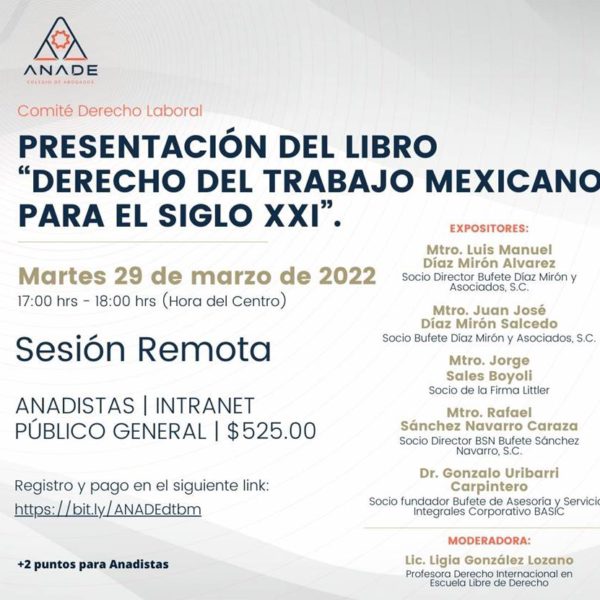 EVENTO ANADE | Presentación del libro: Derecho del trabajo mexicano para el siglo XXI