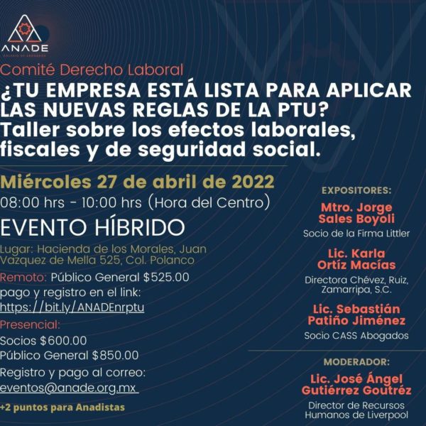 ¿Tu empresa está lista para aplicar las nuevas reglas de la PTU? Taller sobre los efectos laborales, fiscales y de seguridad social