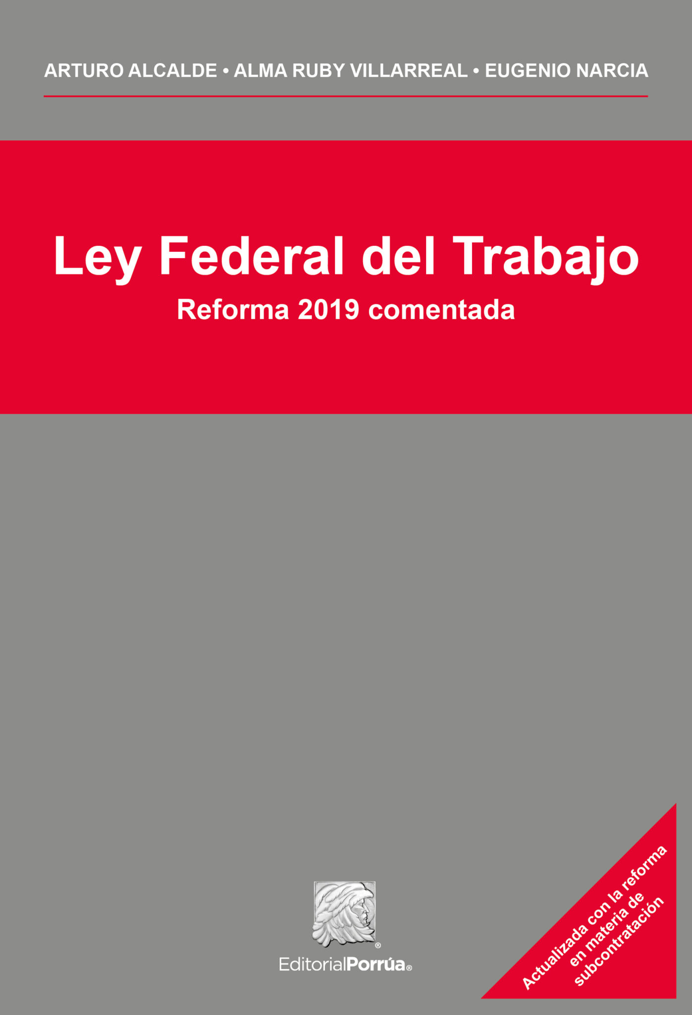 Ley Federal del Trabajo Radar Laboral