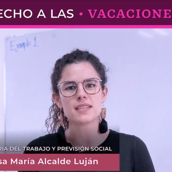VIDEO: El Derecho a las Vacaciones 2023