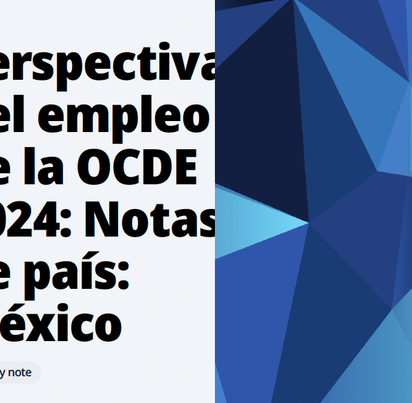 Perspectivas del empleo de la OCDE 2024: Notas de país: México