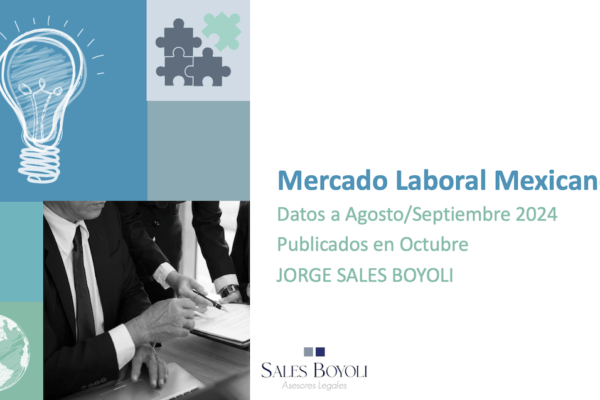 Radar Laboral publica presentación mensual sobre el Mercado Laboral Mexicano