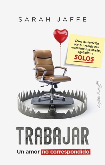 Trabajar- un amor no correspondido
