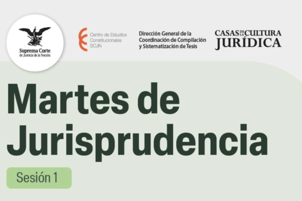 Anuncia la corte martes de Jurisprudencia