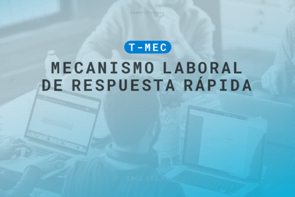 Para este 2025, así arrancan las quejas y paneles laborales del T-MEC