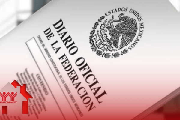 Es oficial, se publica en el DOF reforma INFONAVIT