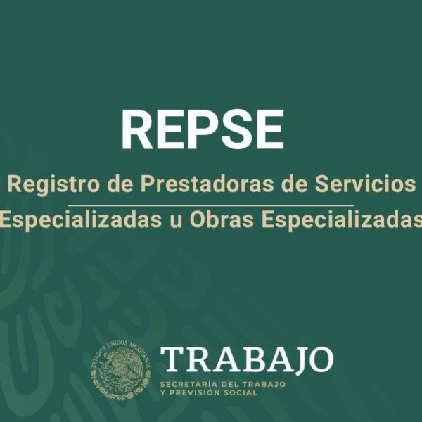 Comunicado STPS sobre REPSE: advierten irregularidades