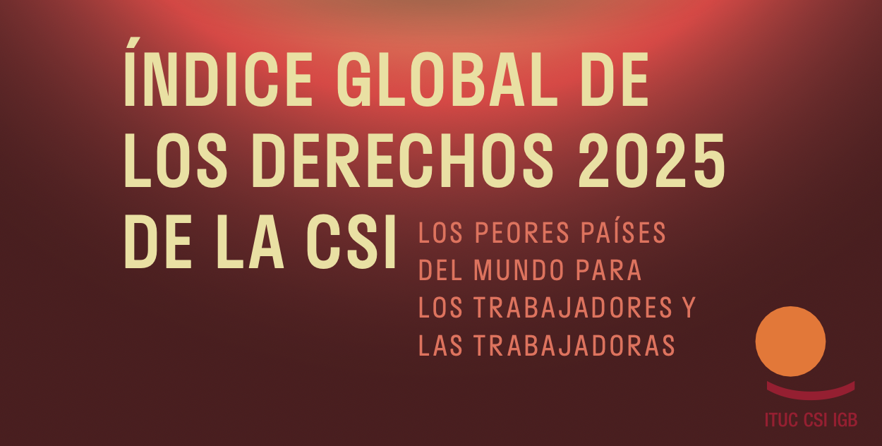 México mejora su posición en el Índice Global de los Derechos 2025 ...