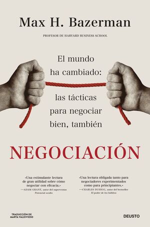 Negociación- El mundo ha cambiado: las tácticas para negociar bien, también